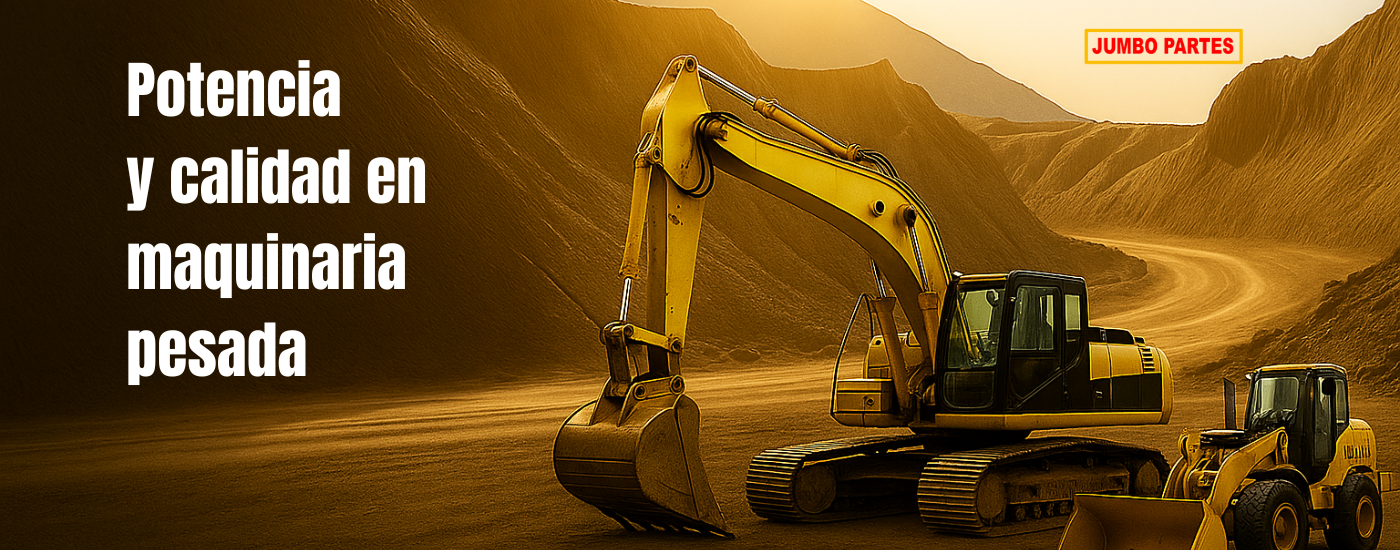 Potencia y calidad en maquinaria pesada